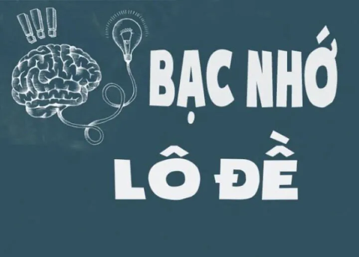 Cách đánh đề theo bạc nhớ hiệu quả, tối ưu tỷ lệ trúng